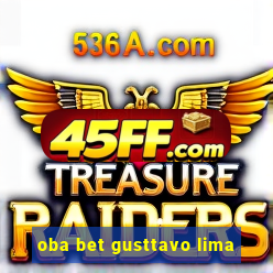 oba bet gusttavo lima